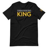 Husband, Father, Hero King T-Shirt - Gold Flame | Unique apparel, gadgets and more