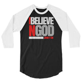 I Believe N Goda 3/4 sleeve shirt