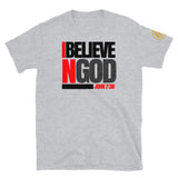 I Believe N God T-Shirt