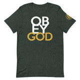 OBEY GOD Unisex T-Shirt