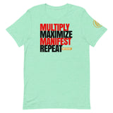 Multiply Maximize Manifest Repeat T-Shirt