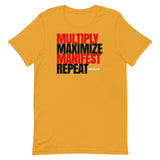 Multiply Maximize Manifest Repeat T-Shirt