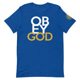 OBEY GOD Unisex T-Shirt